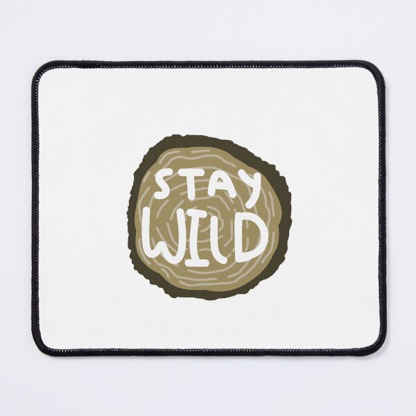 Item preview, Stay Wild tree stump designed and sold by rileyart2.