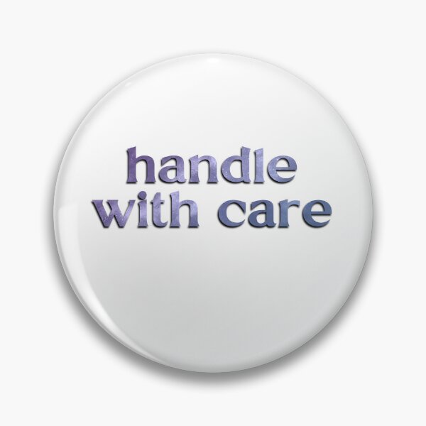 Item preview, Handle With Care designed and sold by StargazerKaylee.