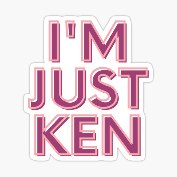 Item preview, I'm just ken designed and sold by Artsy Gal.