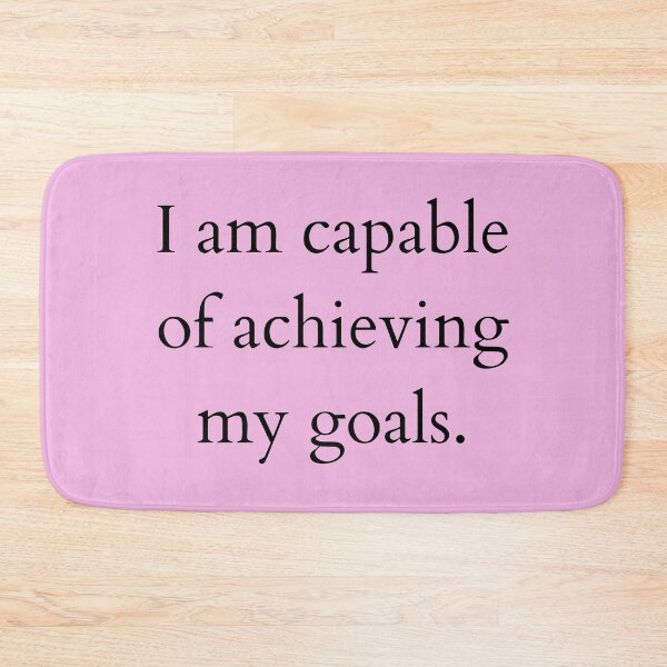 Item preview, I am capable of achieving my goals designed and sold by Zachary Hadley.