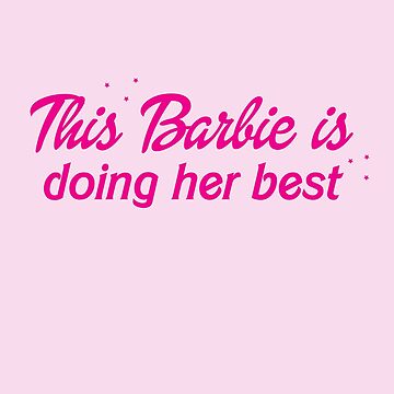 Doing her outlet best barbie