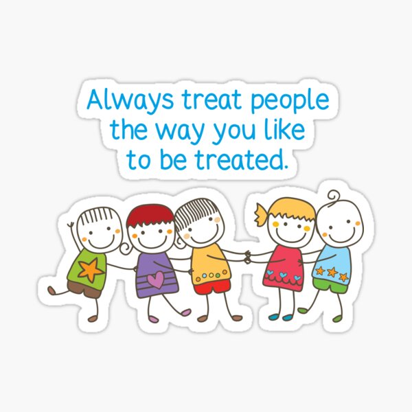 Treat People With Kindness and Respect Sticker