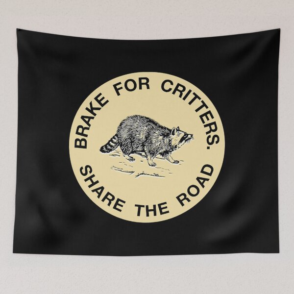 Item preview, I Brake For Critters 	 (Round) 	 	 designed and sold by fsegncmai70.