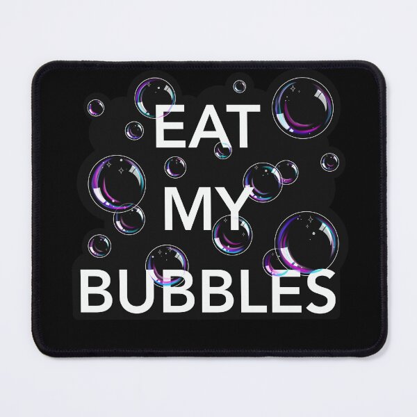 Item preview, Eat My Bubbles designed and sold by LaGode.