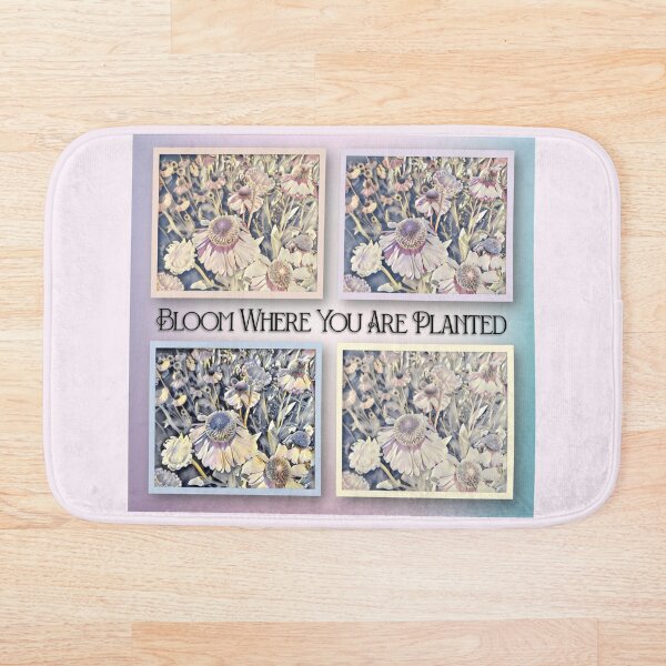 Item preview, Bloom Where You Are Planted designed and sold by MaryLinH.
