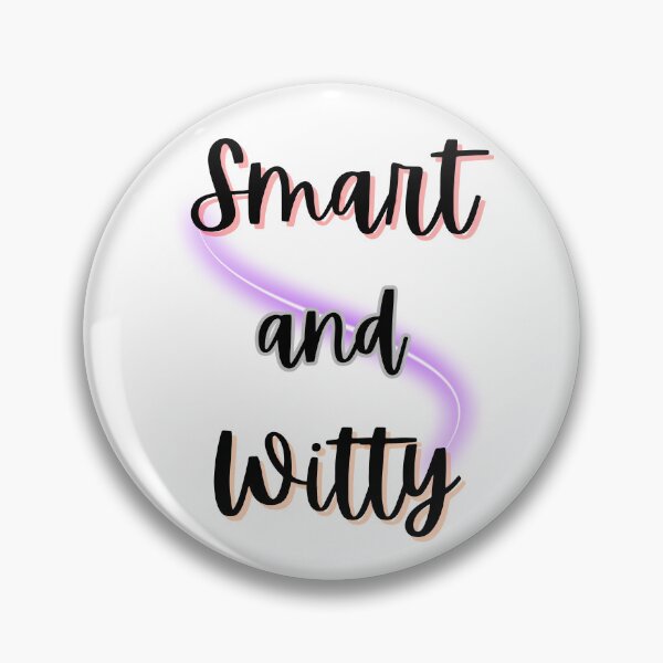 Item preview, Smart and Witty Design designed and sold by JAMTEESHOP.
