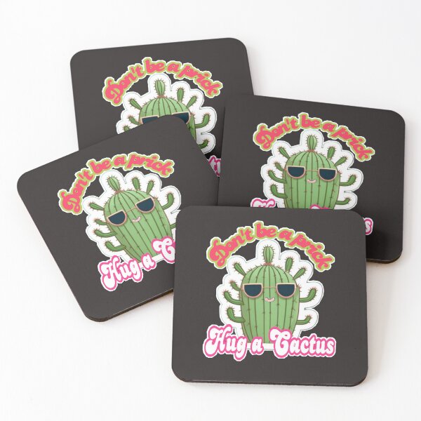 Item preview, Don't be a prick, hug a Cactus  designed and sold by Roxburylane.