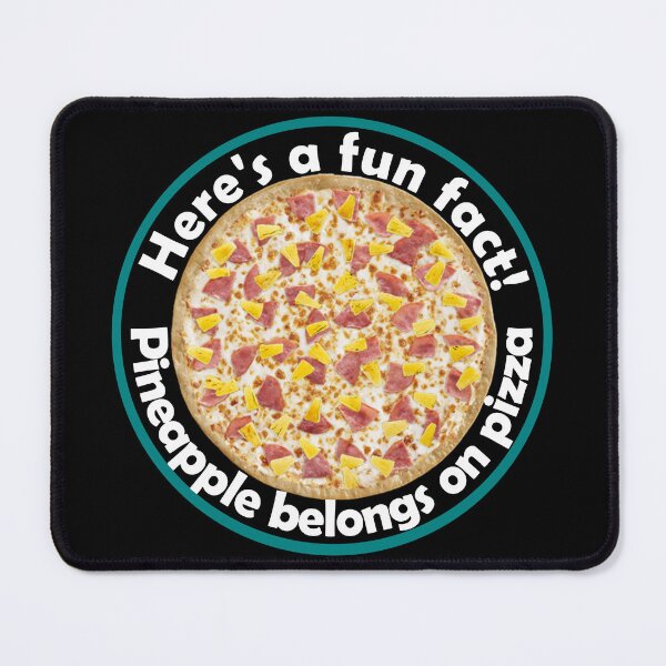 Item preview, Pineapple belongs on pizza designed and sold by NeedlessTees.