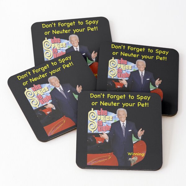 Item preview, Bob Barker Spay or Neuter Your Pet  . 	 designed and sold by czaryxuat44.