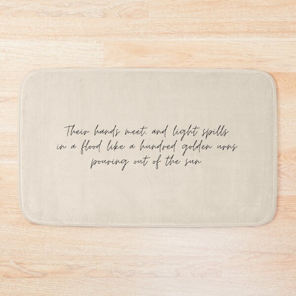 Item preview, Their hands meet, and light spills in a flood like a hundred golden urns pouring out of the sun - The Song of Achilles Quote designed and sold by bubblytank.