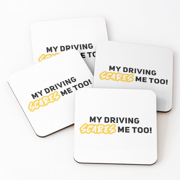 Item preview, My Driving Scares Me Too, Hilarious Car designed and sold by graphic-genie.
