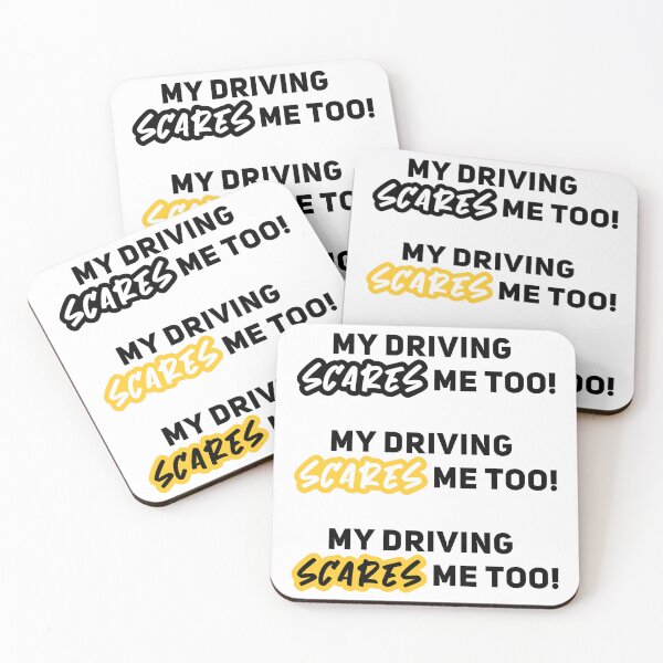 Item preview, My Driving Scares Me Too, Hilarious Car designed and sold by graphic-genie.