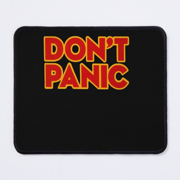 Item preview, Dont Panic  designed and sold by LindaMoffitt.
