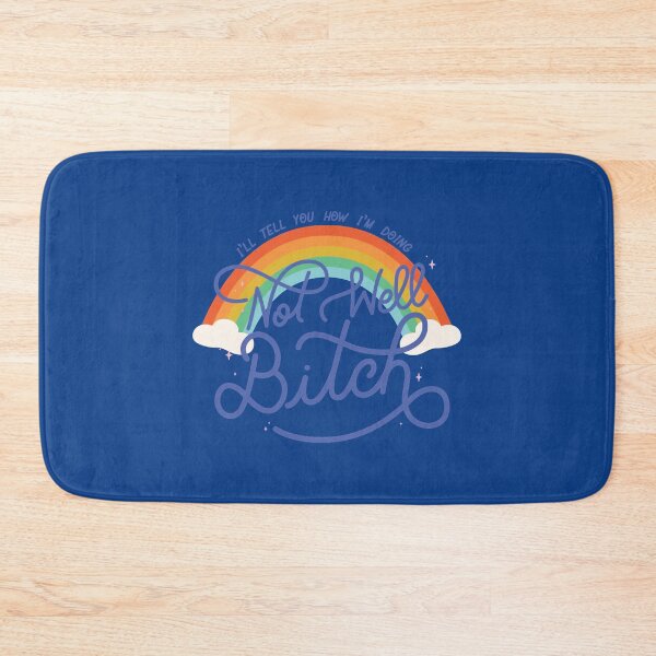 Item preview, Not Well Bitch - Rainbow designed and sold by ryne-binns.