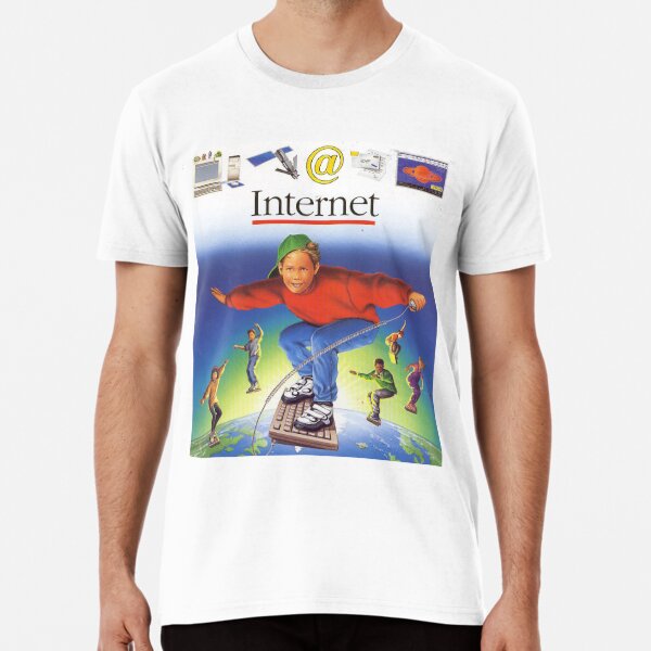 Internet! Premium T-Shirt