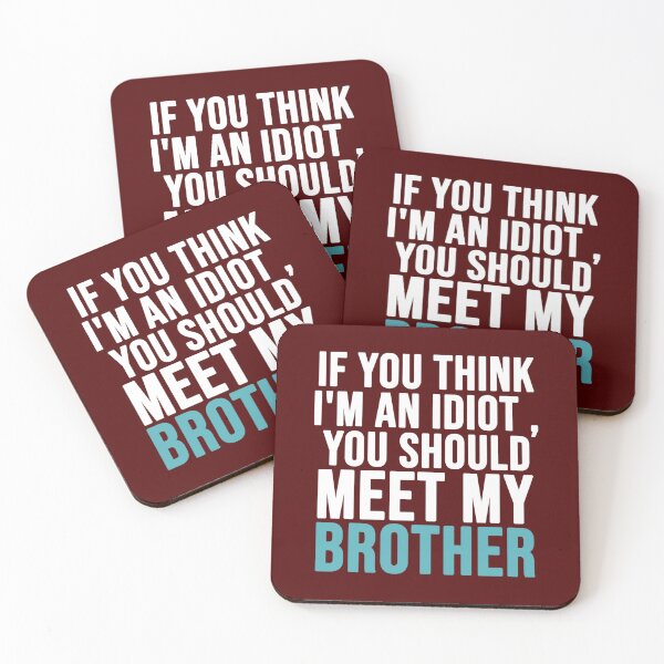 Item preview, If you think I_m an idiot you should meet my brother designed and sold by geraldreidw.