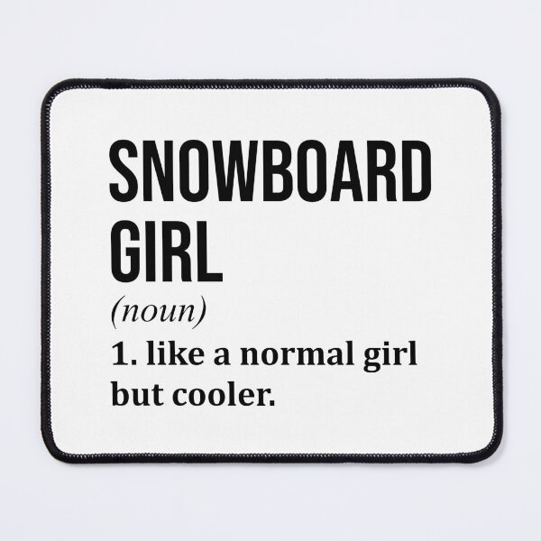 Item preview, Snowboard Girl Definition designed and sold by XCIV.