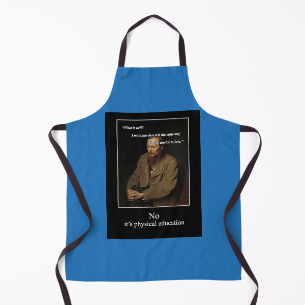 Item preview, Dostoyevsky Physical education is hell Active designed and sold by hilary-fender.
