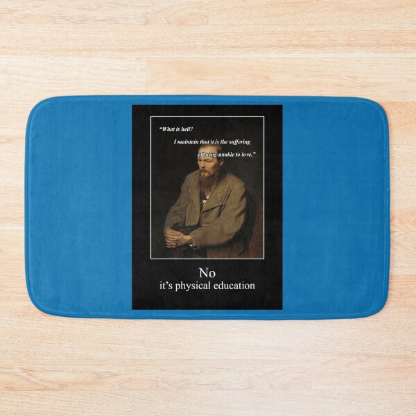 Item preview, Dostoyevsky Physical education is hell Active designed and sold by hilary-fender.
