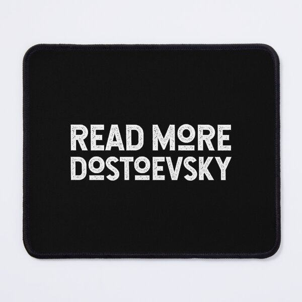 Item preview, Read More Dostoevsky. Fyodor Dostoevsky Russian Literature Typography designed and sold by hilary-fender.