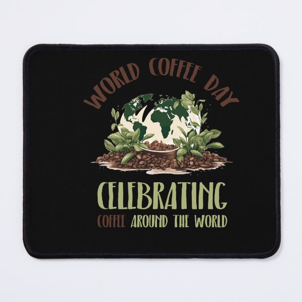 Item preview, World Coffee Day designed and sold by Shirt-Expert.