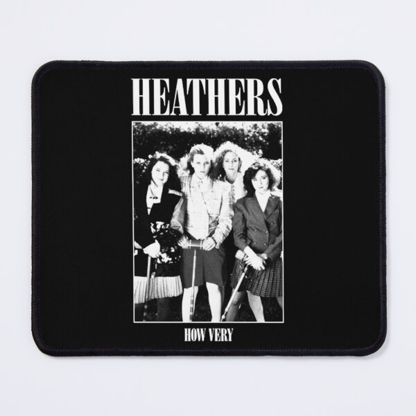 Item preview, Heathers How Very designed and sold by adonisrobertse.