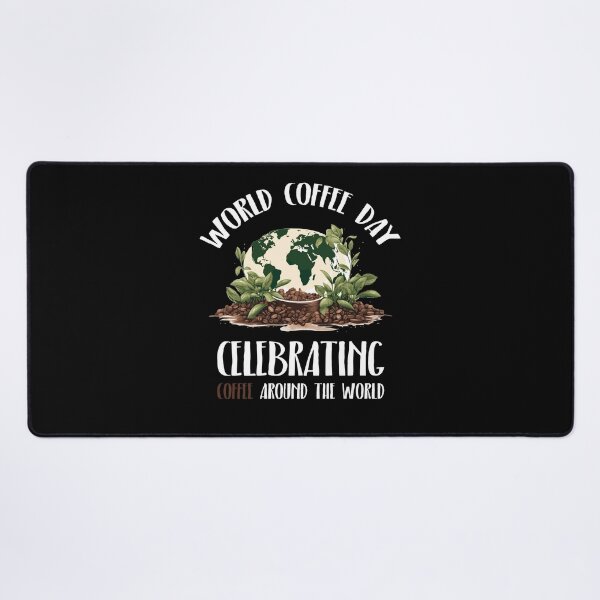 Item preview, World Coffee Day designed and sold by Shirt-Expert.