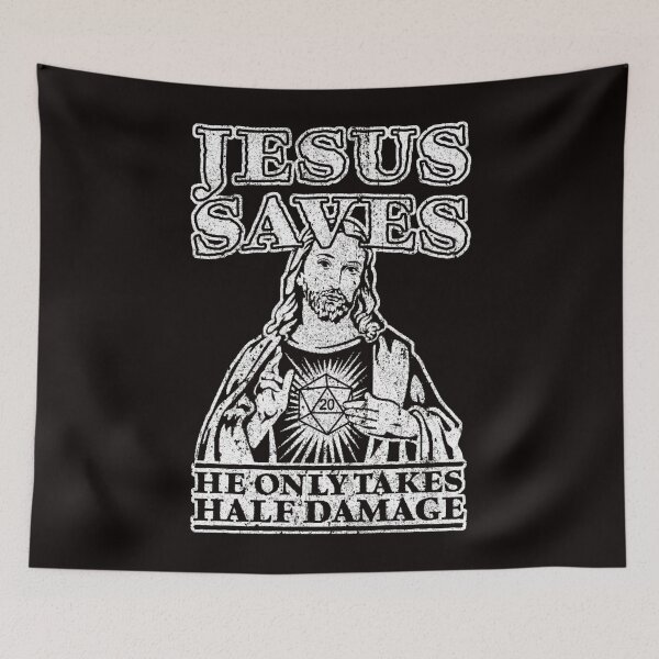 Item preview, Jesus Saves He Only Takes Half Damage designed and sold by Bernicanecki.