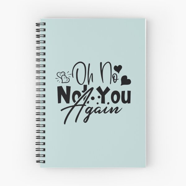Item preview, Oh No, Not You Again designed and sold by Mindyhynes.