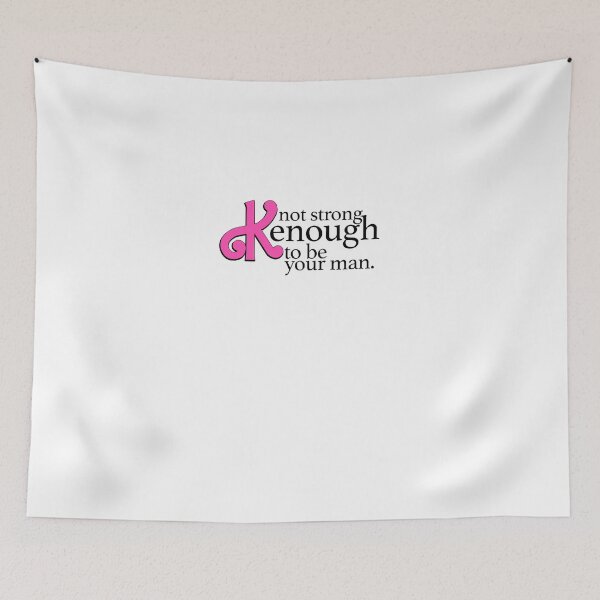 Item preview, Not strong Kenough to be your man designed and sold by LucyFaure.