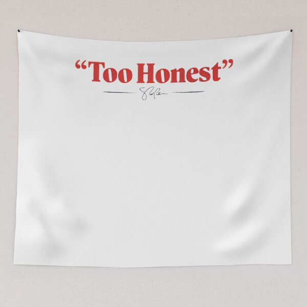 Item preview, Too Honest designed and sold by ShopValencia680.