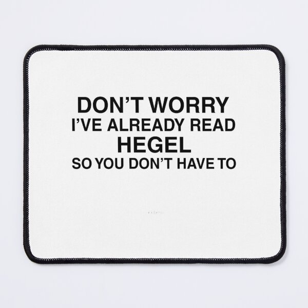 Item preview, Funny Hegel Gift. Philosophy Books Reading _amp_ Philosopher Quotes Design. designed and sold by ariela-bareldsa.