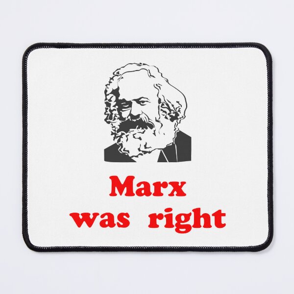 Item preview, Marx was right 3 designed and sold by ariela-bareldsa.