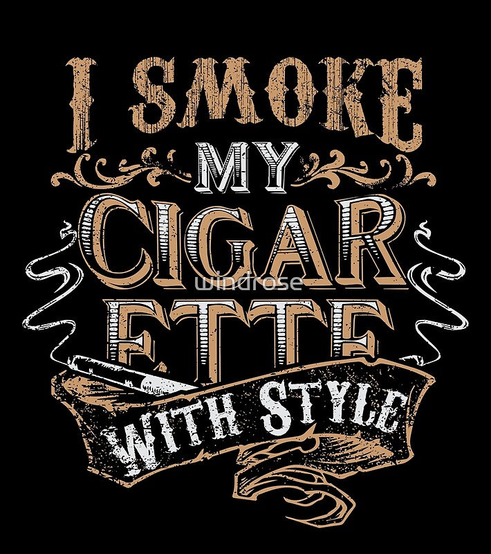 "Cigarette" by windrose Redbubble
