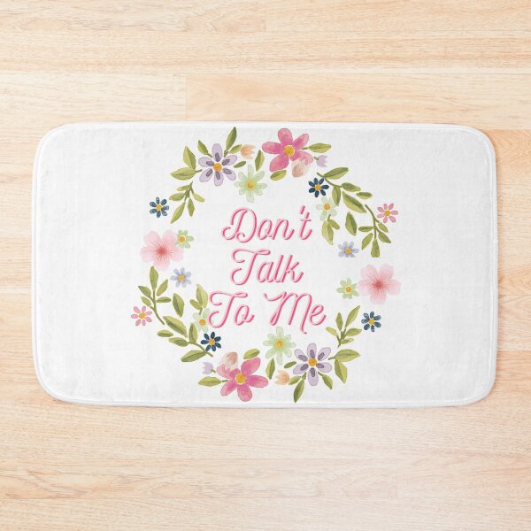 Item preview, Don't Talk to Me- Flowers designed and sold by nyccatmom.