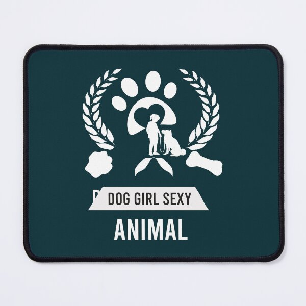 Item preview, Dog Girl Sexy Animal Life Goal Pet all the Dogs  designed and sold by strandeleazar.
