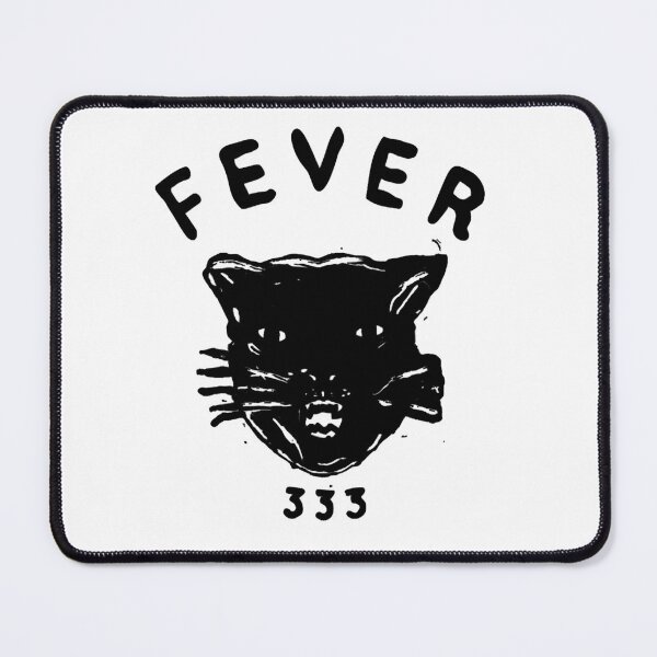Item preview, fever 333 designed and sold by ChrGeorge.