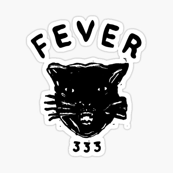 Fever 333 Band Stickers for Sale | Redbubble