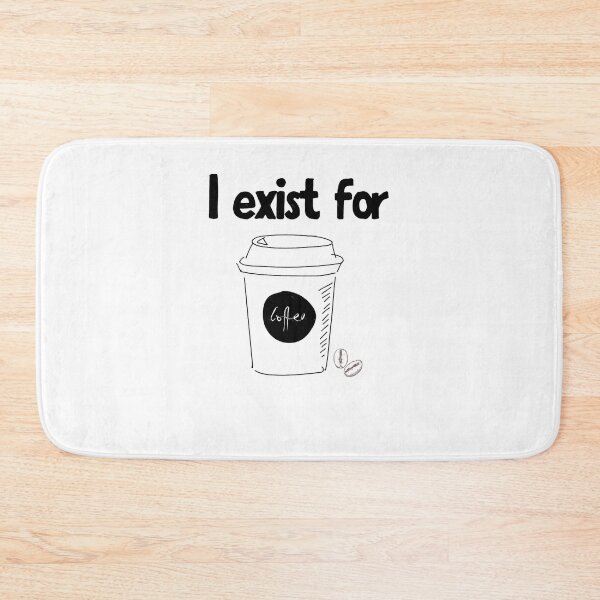 Item preview, J'existe pour le café designed and sold by Abbiltenwerth.