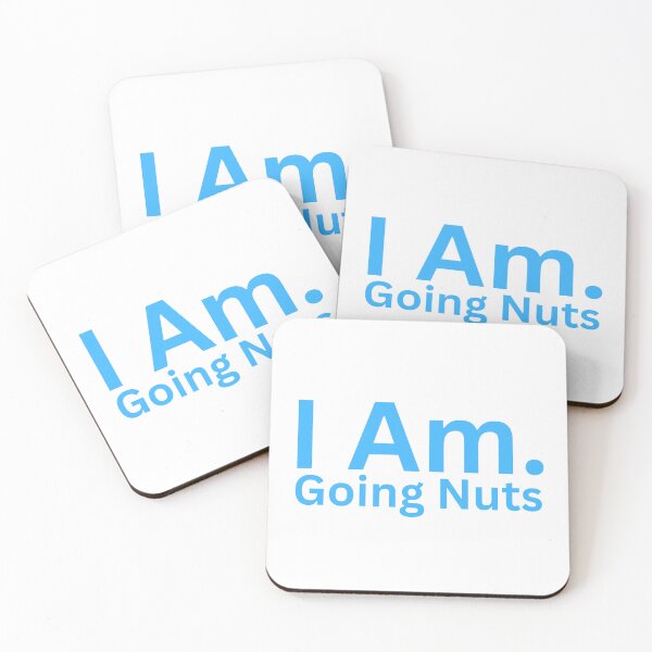 Item preview, I Am. Going Nuts designed and sold by TheIAmShop.