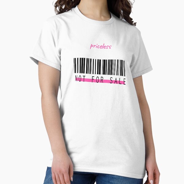 Item preview, Priceless - Not for Sale, Barcode in Barbie 90s pink aesthetic meme, Monday Motivation and Self Love / Pink designed and sold by SoloAutenica.