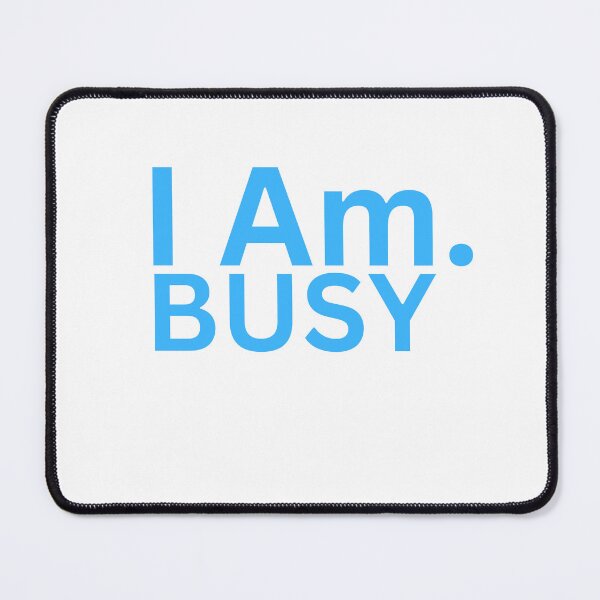 Item preview, I Am. Busy designed and sold by TheIAmShop.