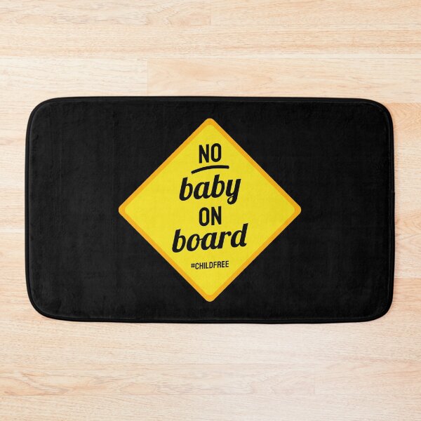 Item preview, No baby on board yellow car sign designed and sold by TheChildfree.