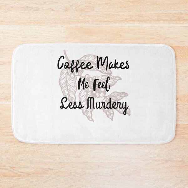 Item preview, Le café me fait me sentir moins meurtrier  designed and sold by Nyahtreich.