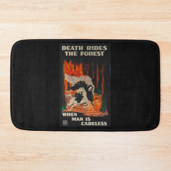 Item preview, Death Rides The Forest When Man Is Careless designed and sold by MarioRivas.