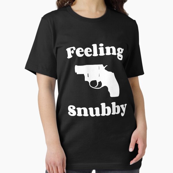 Item preview, Feeling Snubby Revolver Pistolen T-Shirt - Snub Nase Snub-Nase designed and sold by NakedShirts.