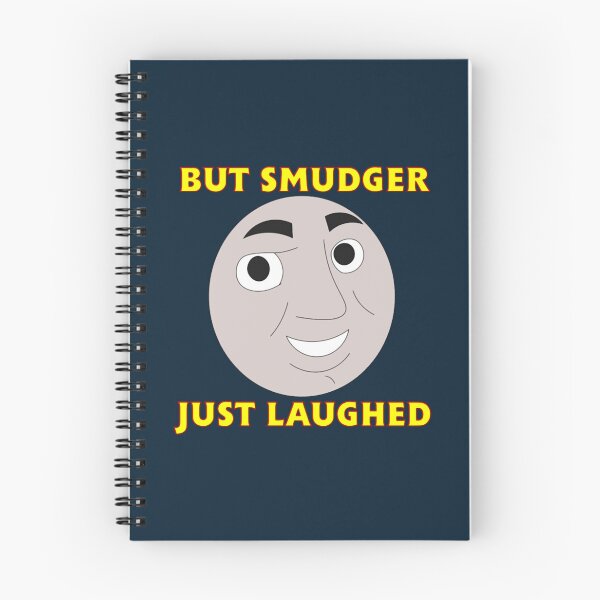 Item preview, But Smudger Just Laughed designed and sold by Tankengines.