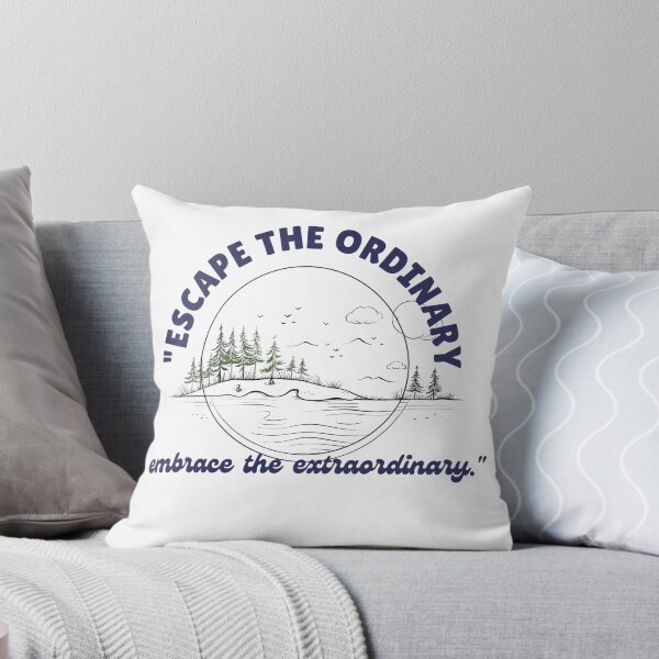 Item preview, "Escape the ordinary, embrace the extraordinary." designed and sold by Creation Artful.