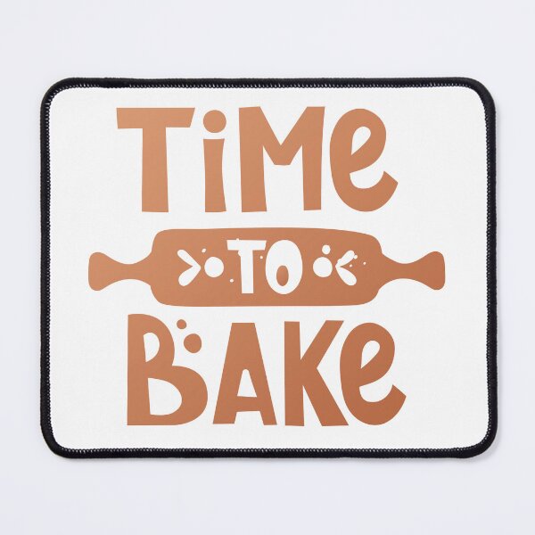 Item preview, Time to bake designed and sold by Oksidesignsweet.