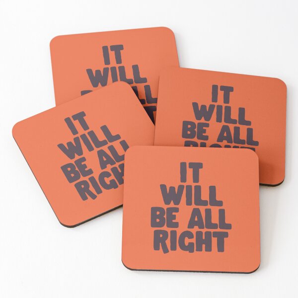 Item preview, It Will Be All Right by The Motivated Type in Orange and Black designed and sold by MotivatedType.